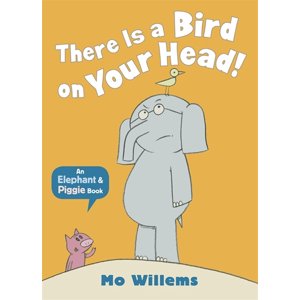 Walker - Libro Inglés Elephant & Piggie Bird On Your Head Paperback