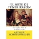thumbnail image 1 of Libro CREATESPACE El Arte de Tener Razon: Dialéctica Eristica, 1 of 1