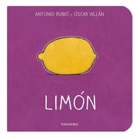 Kalandraka - Limón - Colección De La Cuna A La Luna Blanco