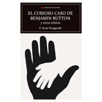 Mestas Ediciones - El Curioso Casa De Benjamin Button Y Otros Relatos