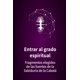 thumbnail image 1 of Libro Entrar al grado espiritual: Fragmentos elegidos de la Sabiduría de la Cabalá, 1 of 1