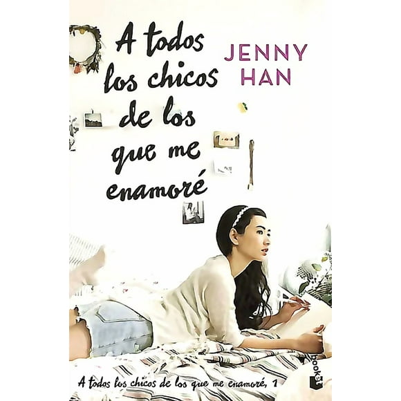 Libro A todos los chicos de los que me enamoré - Jenny Han
