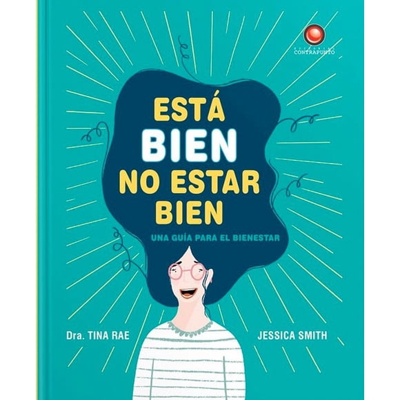 Está Bien No Estar Bien (Tapa Dura)