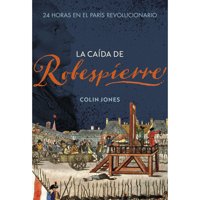 Critica - Libro La Caída De Robespierre