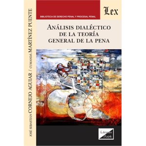 Olejnik Ediciones - Libro Análisis Dialéctico De La Teoría General De La - Jose