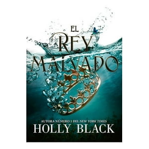 Hidra - Los Habitantes Del Aire 2: Rey Malvado - Holly Black