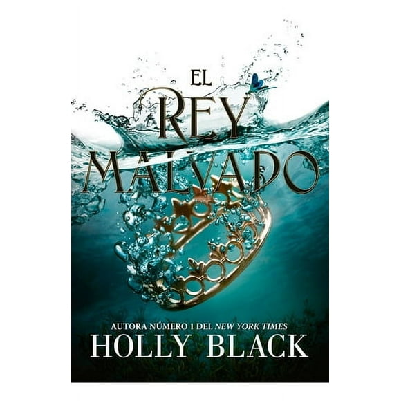 Los Habitantes Del Aire 2: Rey Malvado - Holly Black