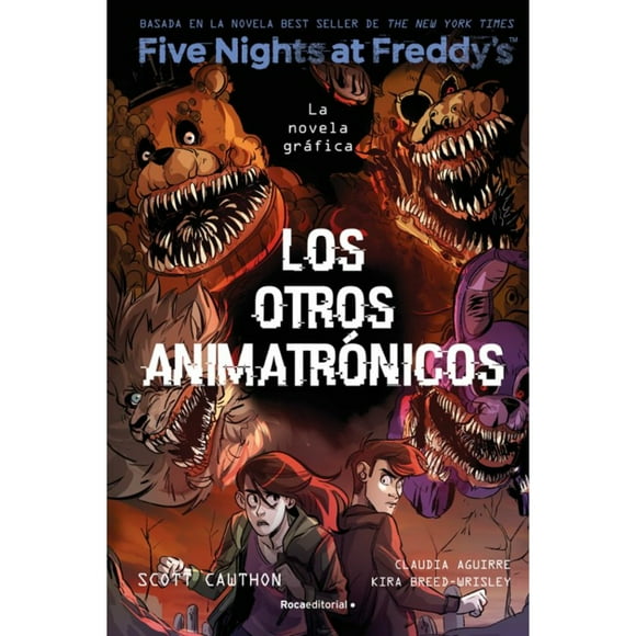 Libro Otros Animatronicos. Fnaf 2 (Novela Grafica)