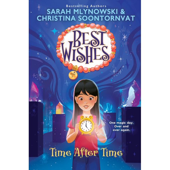 Libro Scholastic Time After Time (Best Wishes #3)