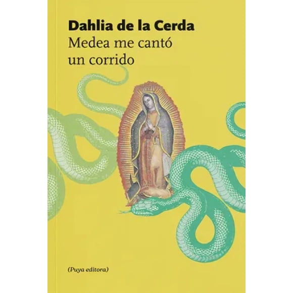 LIBRO Medea Me Cantó Un Corrido