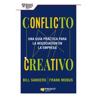 Profit Editorial - Libro Conflicto Creativo; Una Guía Practica Para La Negaciacion….