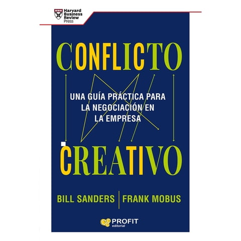 Profit Editorial - Libro Conflicto Creativo; Una Guía Practica Para La Negaciacion….