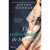 Planeta - Libro El Coleccionista De Historias - Alyson Richman