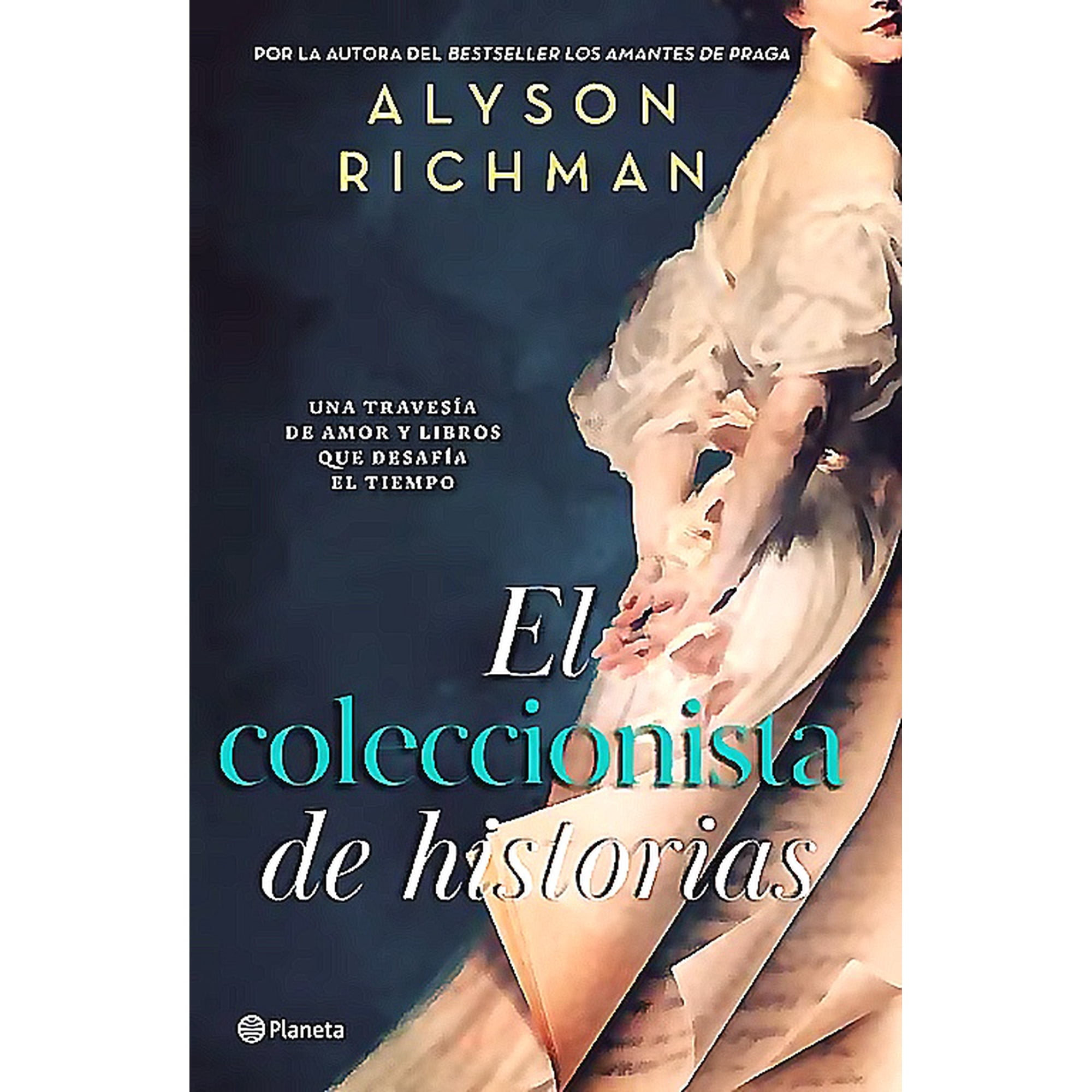 Planeta - Libro El Coleccionista De Historias - Alyson Richman