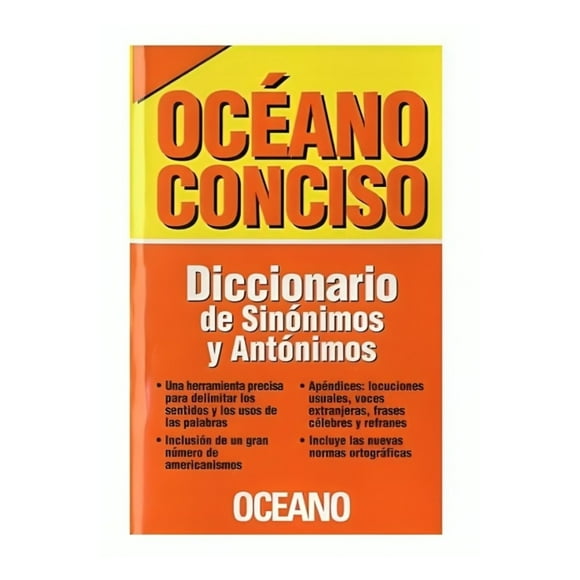 OCEANO CONCISO: DICCIONARIO DE SINONIMOS Y ANTONIMOS - OCEA