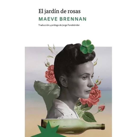 LIBRO El Jardín De Rosas - MAEVE BRENNAN