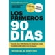 thumbnail image 1 of Libro Los Primeros 90 días - Michael D. Watkins, 1 of 2