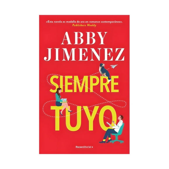 Libro Siempre Tuyo Abby Jimenez