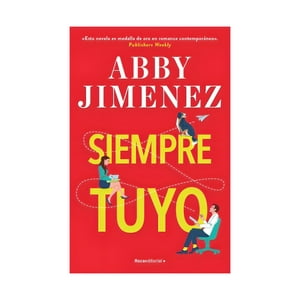 Roca Editorial - Libro Siempre Tuyo / Abby Jimenez