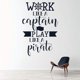 thumbnail image 2 of Decomural Work Like A Captain Pirate WS-46363, 2 of 2