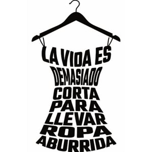 Rienda Libre Graphics - Frase Deco La Vida Es Demasiado Corta (Vestido) Fr‑11030