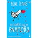thumbnail image 1 of Libro No sonrías que me enamoro - Blue Jeans, 1 of 2