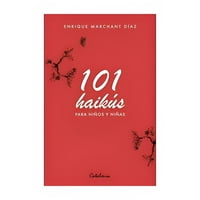 Catalonia - Libro 101 Haikús Para Ninos Y Ninas /536