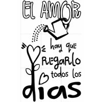 Rienda Libre Graphics - Frase Deco El Amor Hay Que Regarlo Fr‑11001