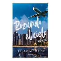 Montena - Libro Rozando El Cielo Liz Tomforde