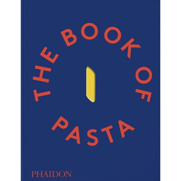 The Book of Pasta de Editorial Phaidon