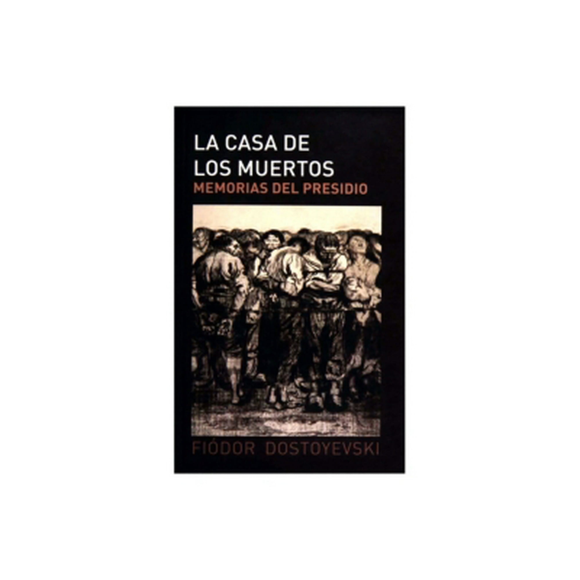 Libro La Casa De Los Muertos | Lider