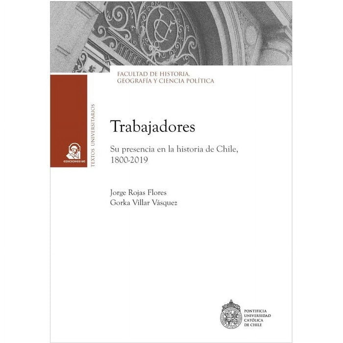 Ediciones Uc - Libro Trabajadores Jorge Rojas Y Gorka Villar