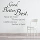 thumbnail image 2 of Decomural Good Better Best Inspirational WS-43009, 2 of 2