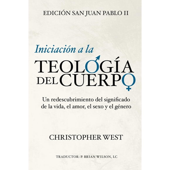Iniciación a la Teología del Cuerpo