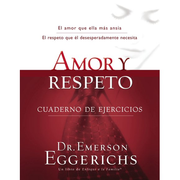 Libro de trabajo Amor y Respeto Grupo Nelson, edición en español