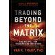 thumbnail image 1 of Libro Wiley: Trading Beyond the Matrix, 1 of 1