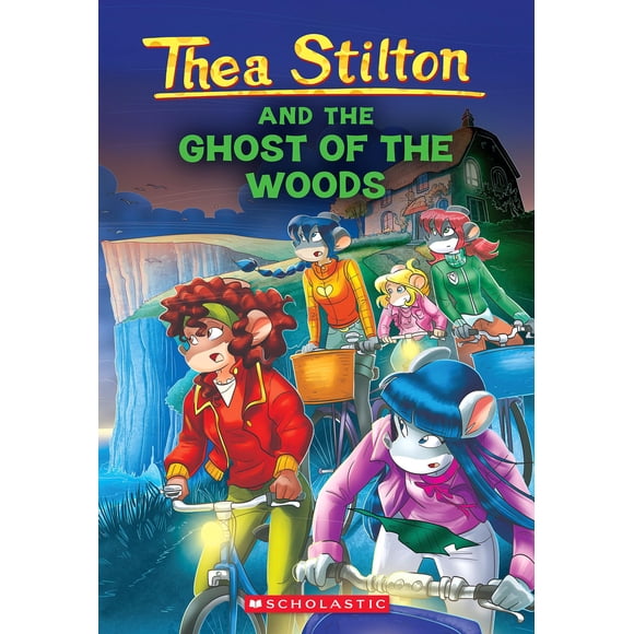 Libro Scholastic Thea Stilton #37: El Fantasma del Bosque