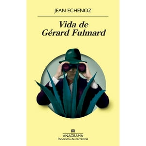 Anagrama - Libro Vida De Gerard Fulmard