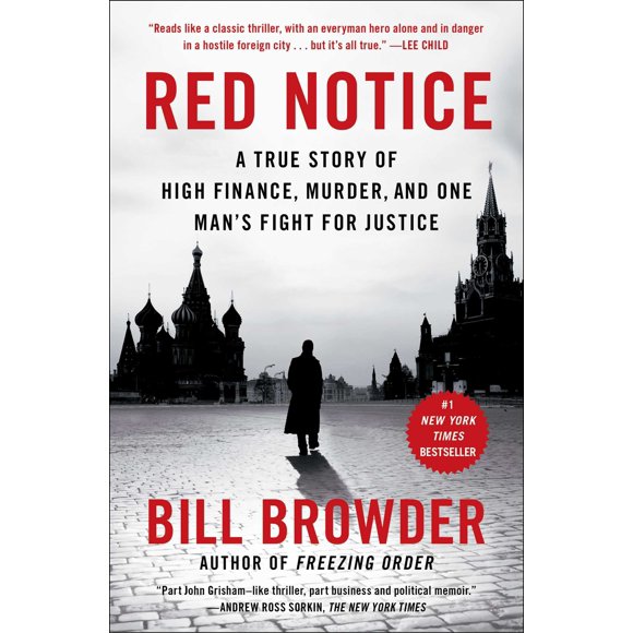 Red Notice: Una historia real de altas finanzas, asesinato y justicia