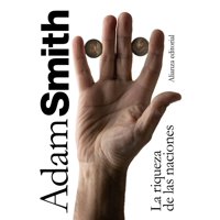 Alianza Editorial - La Riqueza De Las Naciones