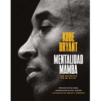 Alienta - Libro Mentalidad Mamba - Kobe Bryant