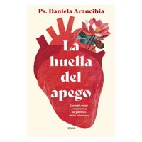 Urano - Libro La Huella Del Apego Daniela Arancibia