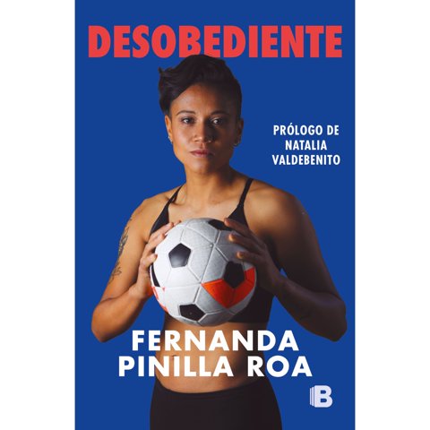 Fernanda Pinilla - Desobediente