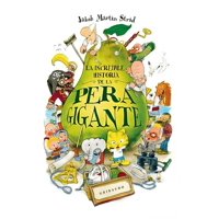 Gribaudo - La Increíble Historia De La Pera Gigante