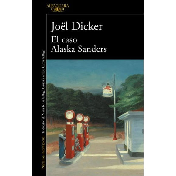 Libro El Caso Alaska Sanders - Joël Dicker