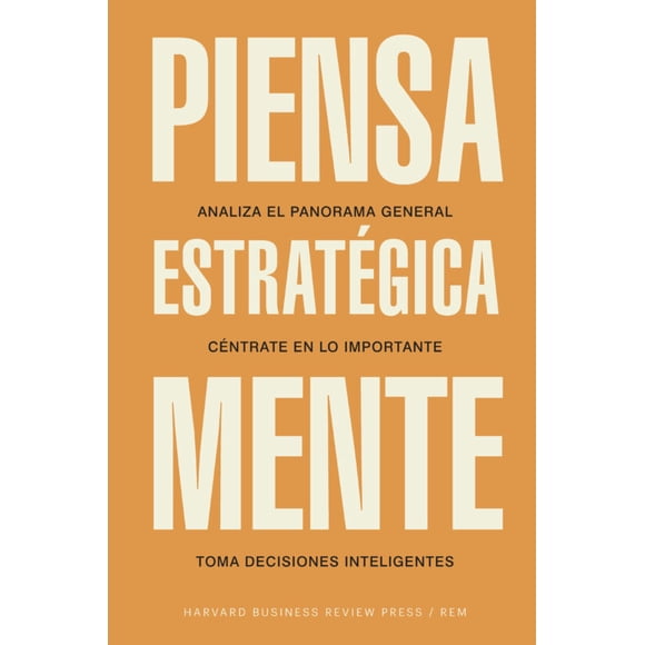 Libro Piensa Estrategicamente - Harvard Bussines