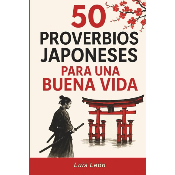 Libro publicado de forma independiente: 50 proverbios japoneses para la vida
