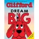thumbnail image 1 of Libro Scholastic Dream Big / Sueña en grande – Edición Bilingüe Español e Inglés, 1 of 1