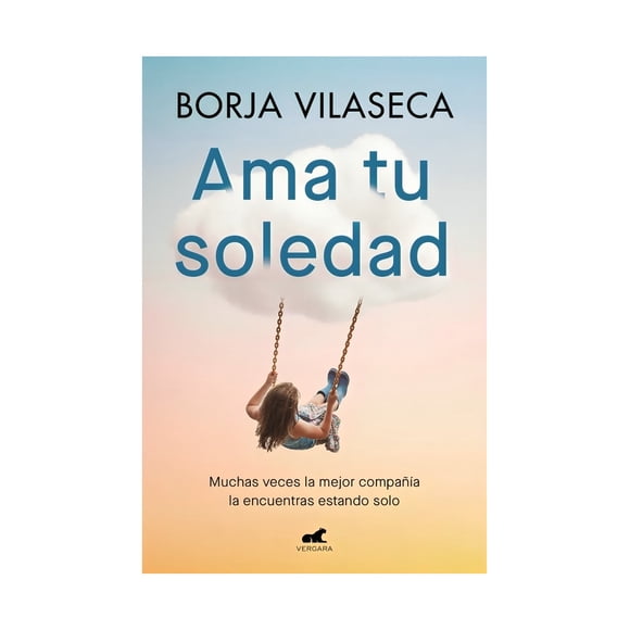 LIBRO Ama Tu Soledad