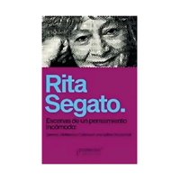Prometeo - Libro Escenas De Un Pensamiento Incómodo Rita Segato